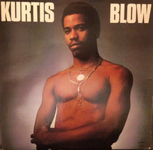 Laden Sie das Bild in den Galerie-Viewer, Kurtis Blow : Kurtis Blow (LP, Album, PRC)
