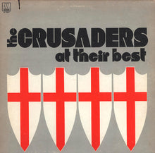 Laden Sie das Bild in den Galerie-Viewer, The Crusaders : At Their Best (LP, Comp)
