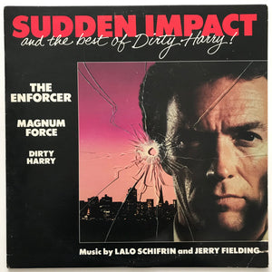 Lalo Schifrin & Jerry Fielding : Sudden Impact And The Best Of Dirty Harry! (LP, Album)