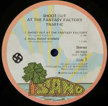Laden Sie das Bild in den Galerie-Viewer, Traffic : Shoot Out At The Fantasy Factory (LP, Album, Win)
