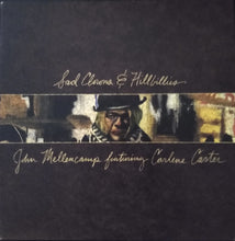 Laden Sie das Bild in den Galerie-Viewer, John Mellencamp* Featuring Carlene Carter : Sad Clowns &amp; Hillbillies (CD, Album)
