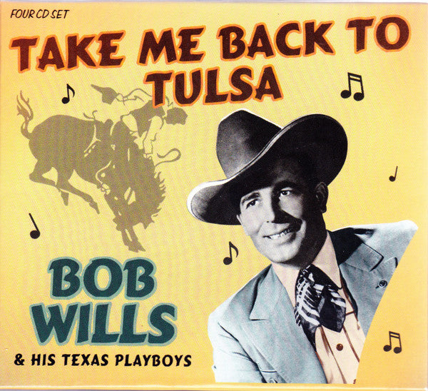 Bob Wills & His Texas Playboys : Take Me Back To Tulsa (4xCD, Comp, RM + Box)