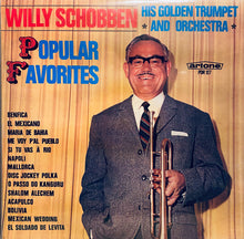 Laden Sie das Bild in den Galerie-Viewer, Willy Schobben : Popular Favorites (LP, Mono)
