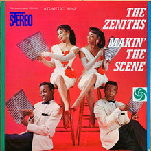 Load image into Gallery viewer, The Zeniths : Makin&#39; The Scene (LP, Album)
