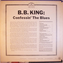 Charger l&#39;image dans la galerie, B.B. King : Confessin&#39; The Blues (LP, Album)
