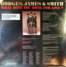 Load image into Gallery viewer, Hodges, James &amp; Smith* : What Have You Done For Love? (LP, Album, Promo)
