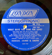 Load image into Gallery viewer, Hodges, James &amp; Smith* : What Have You Done For Love? (LP, Album, Promo)
