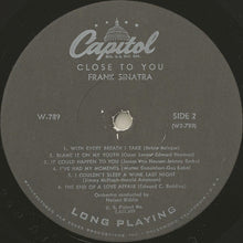 Laden Sie das Bild in den Galerie-Viewer, Frank Sinatra : Close To You (LP, Album, Mono)

