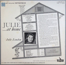 Laden Sie das Bild in den Galerie-Viewer, Julie London : Julie...At Home (LP, Album, Ind)
