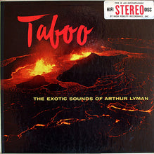 Laden Sie das Bild in den Galerie-Viewer, Arthur Lyman : Taboo (LP, Album)
