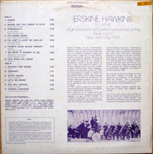 Load image into Gallery viewer, Erskine Hawkins Big Band* : Original Broadcast Performances Live At The &quot;Blue Room&quot;, New York May 1945 (LP, Album, RE)
