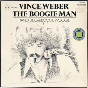 Vince Weber : The Boogie Man (Piano Blues & Boogie Woogie) (LP, Album, RP)