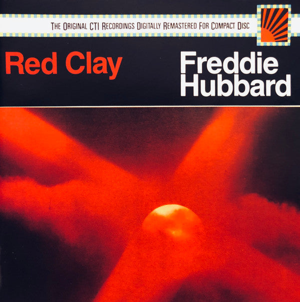 Freddie Hubbard : Red Clay (CD, Album, RE, RM, RP)