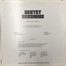 Laden Sie das Bild in den Galerie-Viewer, John &amp; Jerry Case Sextet : Sextet Sessions (LP, Album)
