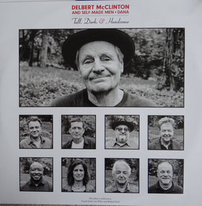 Delbert McClinton & Self-Made Men + Dana Robbins : Tall, Dark, & Handsome (LP, Album, 180)