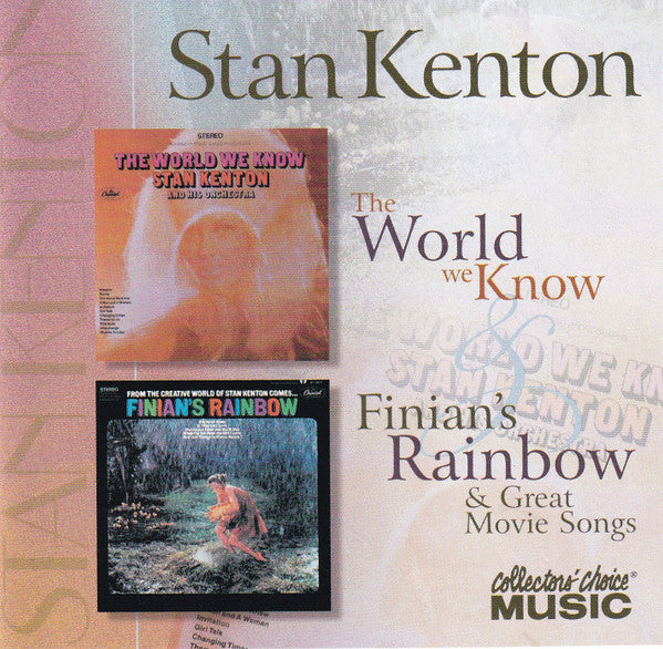 Stan Kenton : The World We Know & Finian's Rainbow & Great Movie Songs (CD, Comp)