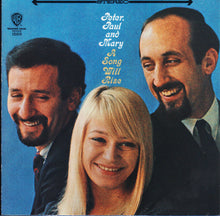Laden Sie das Bild in den Galerie-Viewer, Peter, Paul And Mary* : A Song Will Rise (CD, Album, RE)
