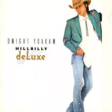 Laden Sie das Bild in den Galerie-Viewer, Dwight Yoakam : Hillbilly DeLuxe (CD, Album)
