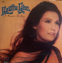 Laden Sie das Bild in den Galerie-Viewer, Loretta Lynn : I Wanna Be Free (LP, Album, Pin)
