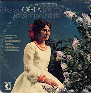 Loretta Lynn : Here's Loretta Singing "Wings Upon Your Horns" (LP, Album, Promo)