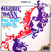 Laden Sie das Bild in den Galerie-Viewer, Herbie Mann : The Beat Goes On (LP, Album)
