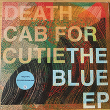 Laden Sie das Bild in den Galerie-Viewer, Death Cab For Cutie : The Blue EP (12&quot;, EP)
