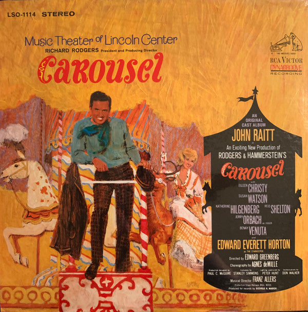 John Raitt In An Exciting New Production Of Rodgers & Hammerstein's* : Carousel (An Original Cast Album) (LP, Album)
