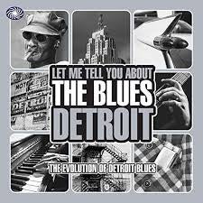 Various : Let Me Tell You About The Blues Detroit (3xCD, Comp)