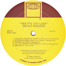 Laden Sie das Bild in den Galerie-Viewer, Smokey Robinson : Yes It&#39;s You Lady (LP, Album)
