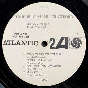 Hank Crawford : True Blue (LP, Album, Mono, Promo)