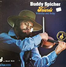 Charger l&#39;image dans la galerie, Buddy Spicher And Friends* : Yesterday And Today (LP, Ltd, Num, S/Edition, Blu)
