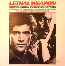 Load image into Gallery viewer, Eric Clapton, David Sanborn, Michael Kamen, Honeymoon Suite : Lethal Weapon Original Motion Picture Soundtrack (LP, Album, All)
