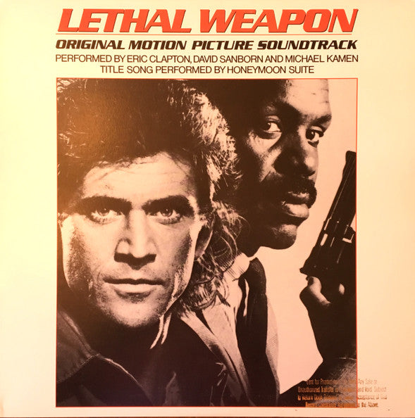 Eric Clapton, David Sanborn, Michael Kamen, Honeymoon Suite : Lethal Weapon Original Motion Picture Soundtrack (LP, Album, All)