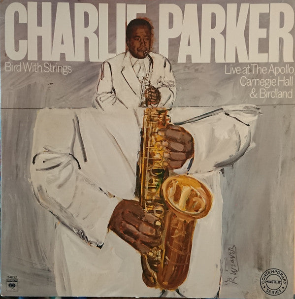 Charlie Parker : Bird With Strings (Live At The Apollo, Carnegie Hall & Birdland) (LP, Album, Promo)
