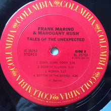 Laden Sie das Bild in den Galerie-Viewer, Frank Marino &amp; Mahogany Rush : Tales Of The Unexpected (LP, Album, Ter)
