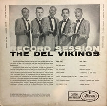 Load image into Gallery viewer, The Del Vikings* : The Swinging, Singing Del Vikings Record Session (LP, Album, Mono)
