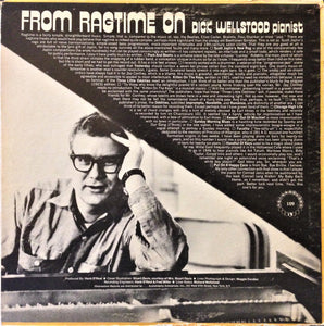 Dick Wellstood : From Ragtime On (LP, Album, Mus)