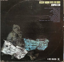 Laden Sie das Bild in den Galerie-Viewer, Memphis Slim : Messin&#39; Around With The Blues (LP, Album, RE)
