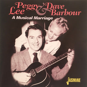 Peggy Lee & Dave Barbour : A Musical Marriage (CD, Comp, Mono)