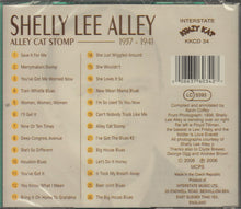 Laden Sie das Bild in den Galerie-Viewer, Shelly Lee Alley : Alley Cat Stomp (1937-1941) (CD, Comp)
