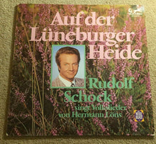 Laden Sie das Bild in den Galerie-Viewer, Rudolf Schock : Auf Der Lüneburger Heide (LP, Album)
