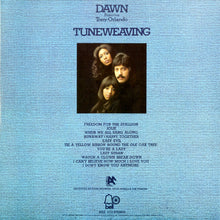 Laden Sie das Bild in den Galerie-Viewer, Dawn (5) Featuring Tony Orlando : Tuneweaving (LP, Album)
