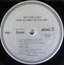 Charger l&#39;image dans la galerie, Nat King Cole : Stay As Sweet As You Are (LP, Album, Comp, RE)

