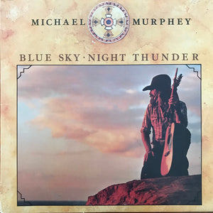 Michael Murphey* : Blue Sky · Night Thunder (LP, Album, RE, Pit)