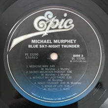 Load image into Gallery viewer, Michael Murphey* : Blue Sky · Night Thunder (LP, Album, RE, Pit)
