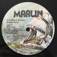 Load image into Gallery viewer, William Eaton : Struggle Buggy (LP, Album)
