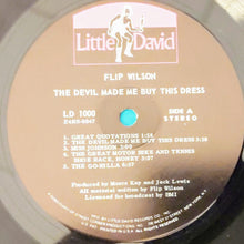 Laden Sie das Bild in den Galerie-Viewer, Flip Wilson : The Devil Made Me Buy This Dress (LP, Album, Hol)
