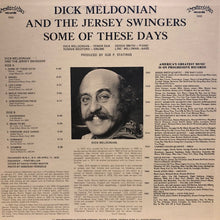 Laden Sie das Bild in den Galerie-Viewer, Dick Meldonian And  The Jersey Swingers : Some Of These Days (LP, Album)
