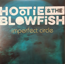 Charger l&#39;image dans la galerie, Hootie &amp; The Blowfish : Imperfect Circle (LP, Album)
