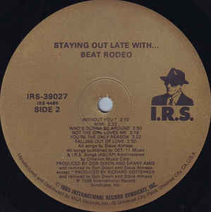 Beat Rodeo : Staying Out Late With (LP, Album, Pin)